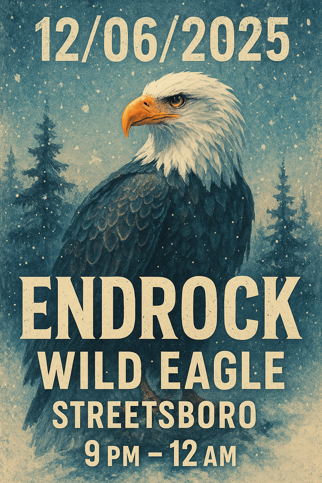 EndRock flyer: Wild Eagle Streetsboro December 2025