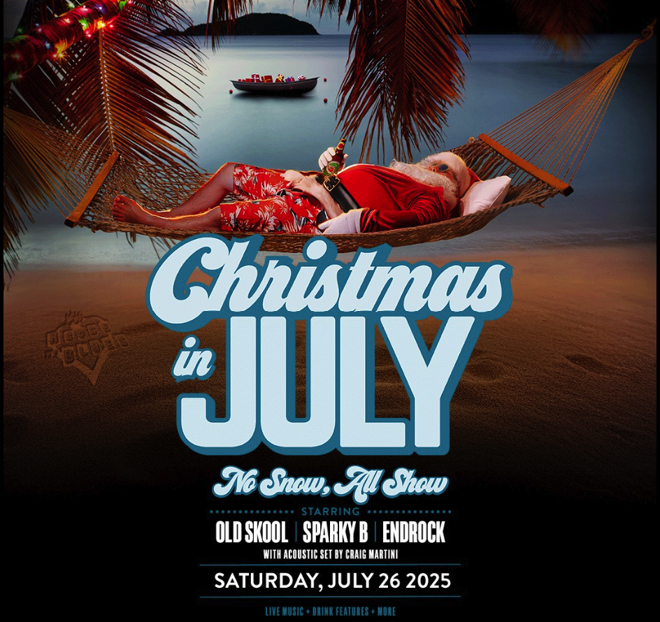 EndRock flyer: X-Mas in July at the House of Blues